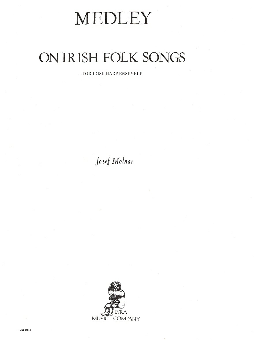 MOLNAR-Medley Medley On Irish Folk Songs For Irish Harp Ensemble Molnar J.