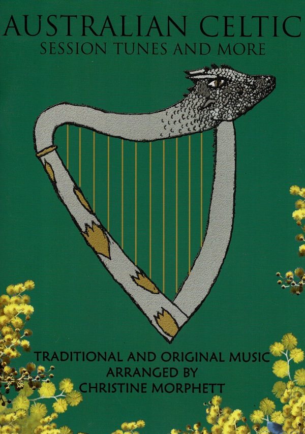 Australian Celtic Session Tunes And More Morphett C.
