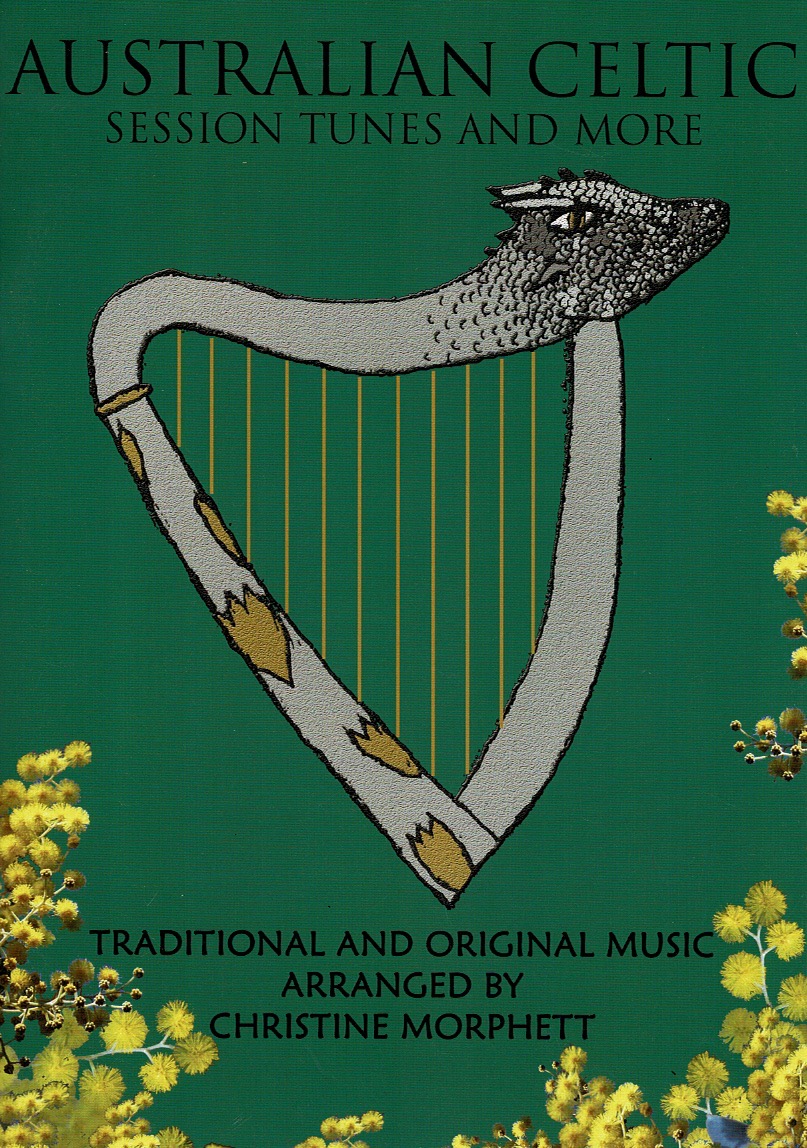 MORPHETT-Australian-Celtic Australian Celtic Session Tunes And More Morphett C.