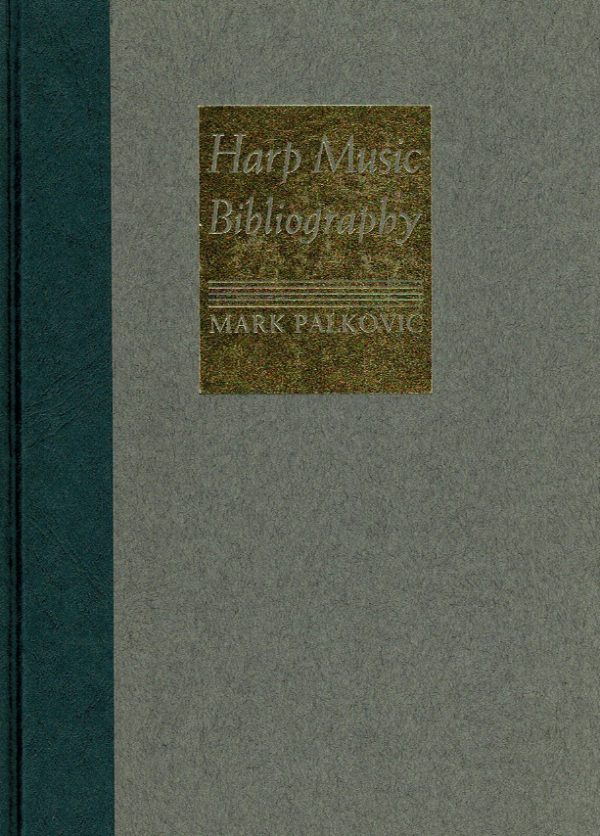 Harp Music Bibliography Palkovic M.