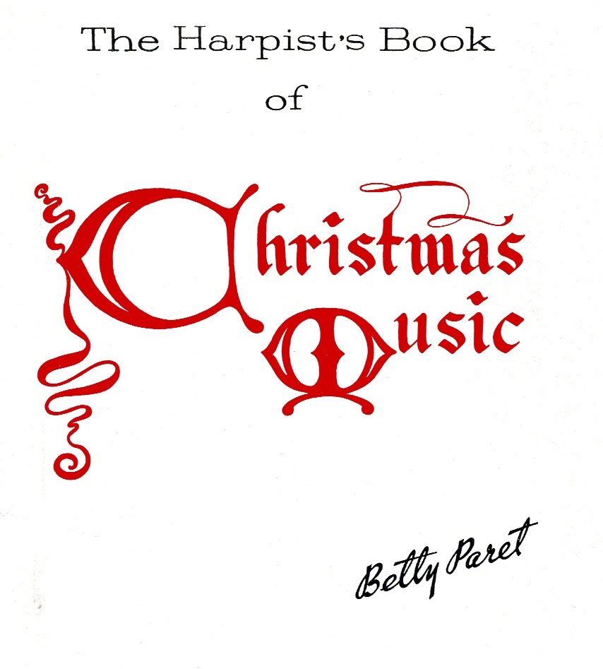 PARET-Christmas-Music The Harpist's Book Of Christmas Music Paret B.