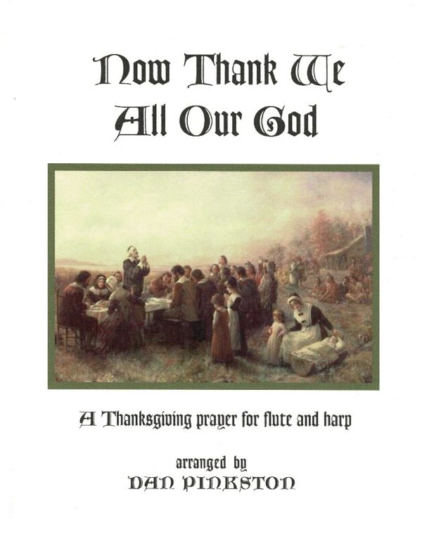 Now Thank We All Our God (Flute and Harp) Pinkston D.