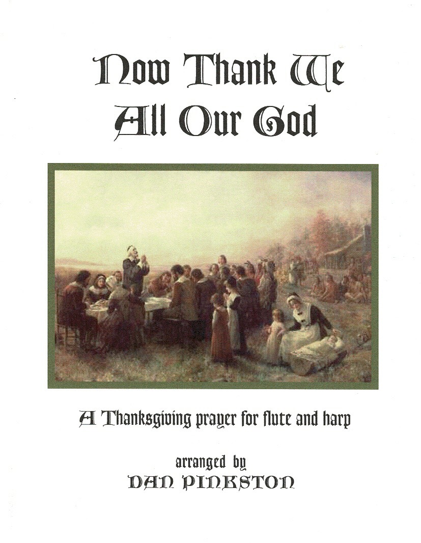 PINKSTON-Now-Thank-WE Now Thank We All Our God (Flute and Harp) Pinkston D.