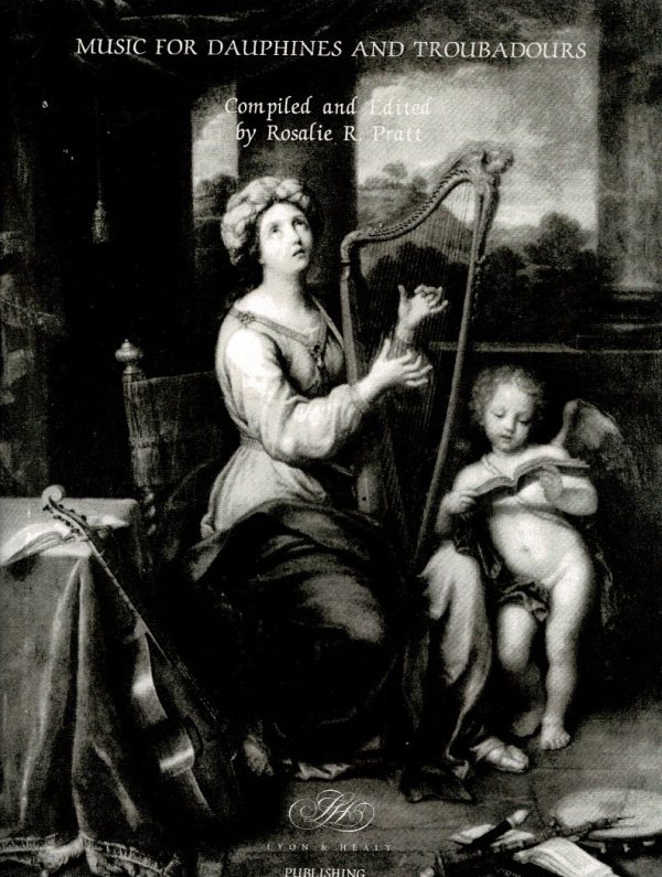 Music For Dauphines And Troubadours Pratt R.