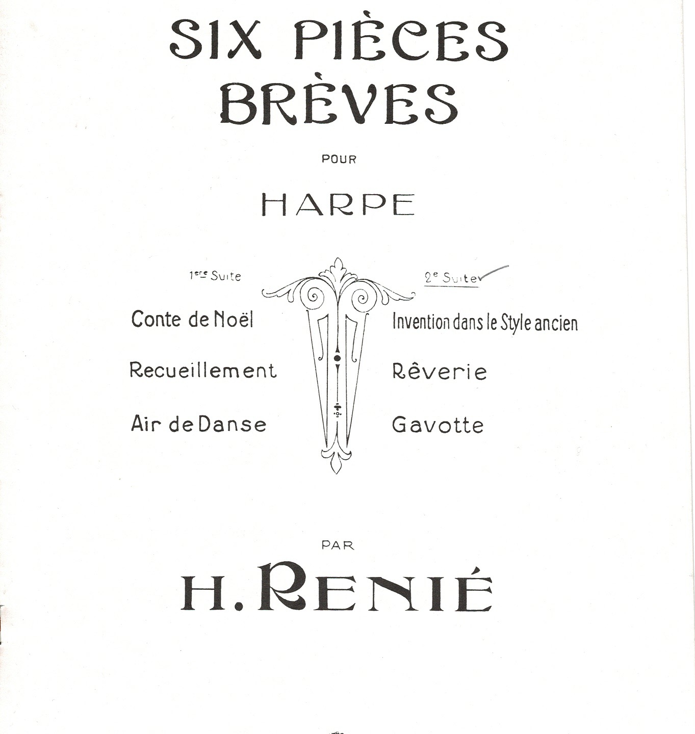 Six Pieces Breves Pour Harpe Second Suite Renie H.