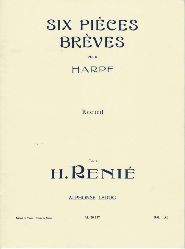 Six Pieces Breves Pour Harpe Renie H.