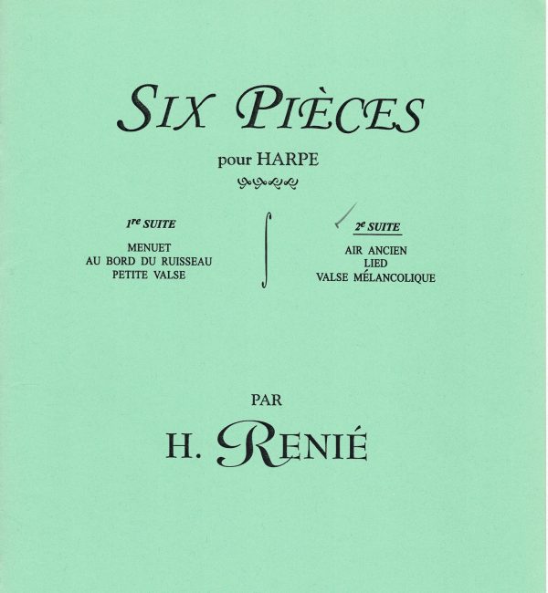 Six Pieces Pour Harpe 2nd Suite Renie H.