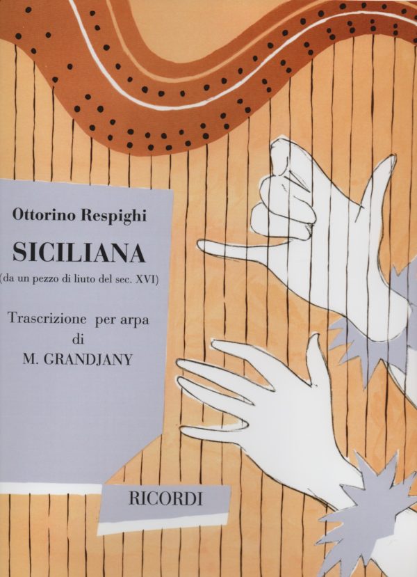 Siciliana Respighi O./Grandjany M.