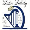 Latin Lullaby Robinson M.