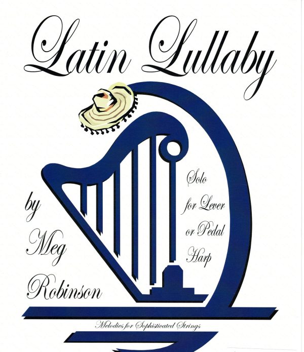 Latin Lullaby Robinson M.
