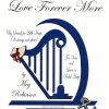 Love Forever More (Voice & Harp) Robinson M.