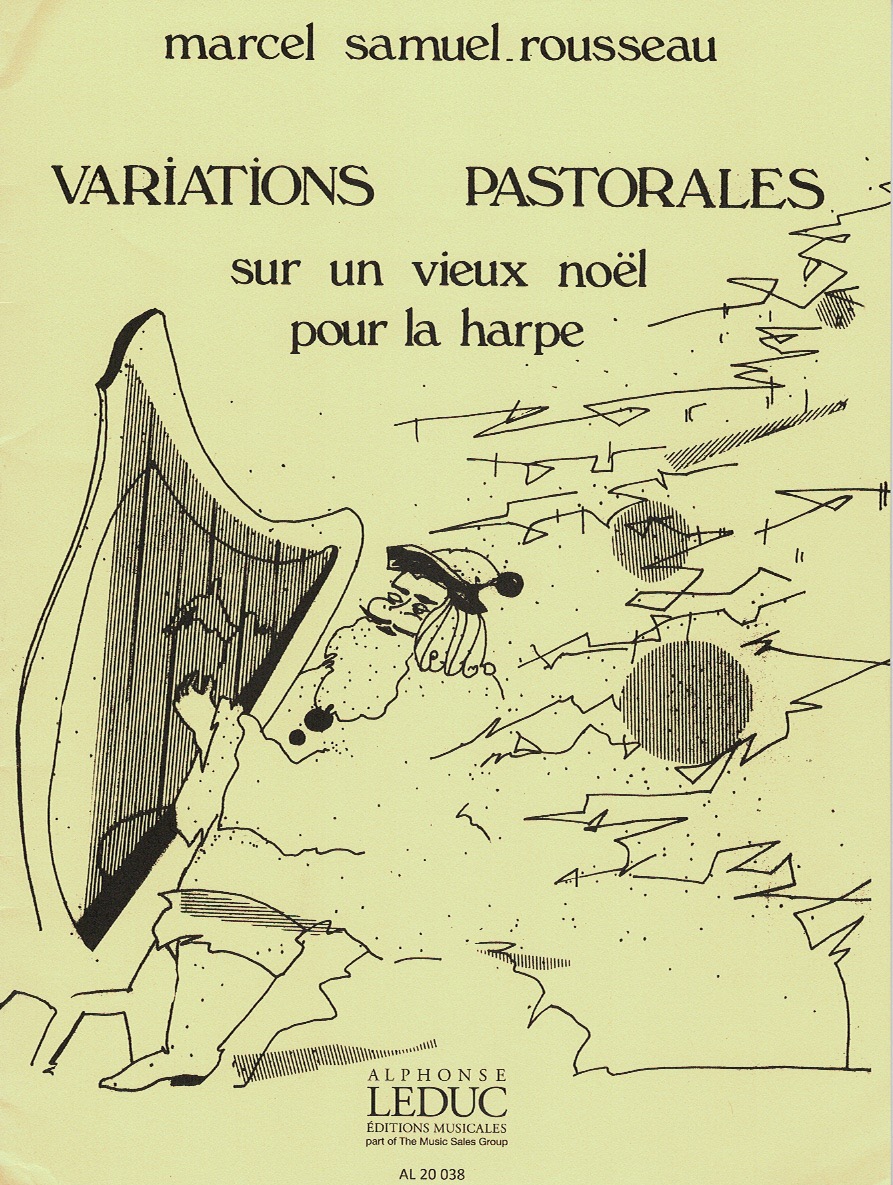 ROUSSEAU-Variations-Pastorales-Sur-Un-Viuex-Noel-Pour-La-Harpe Variations Pastorales Sur Un Vieux Noel Pour La Harpe Rousseau S.