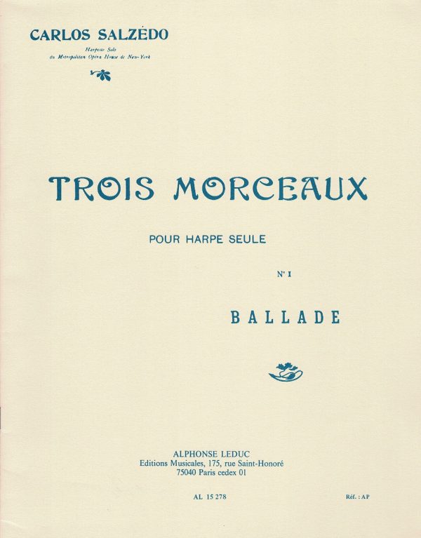 Trois Morceaux Pour Harpe Seule No 1 Ballade Salzedo C.