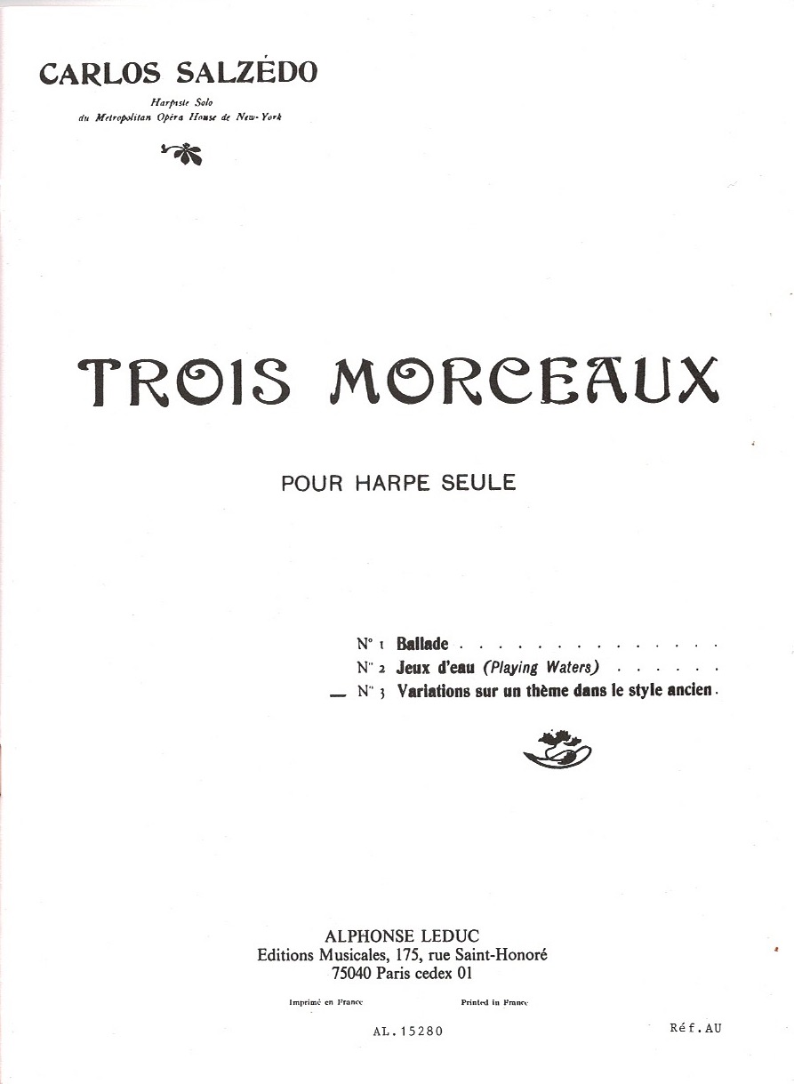 SALZEDO-Variations-Sur-Un-Theme Trois Morceaux Pour Harpe Seule No 3 Variations Sur Un Theme Dans Le Style Ancien Salzedo C.