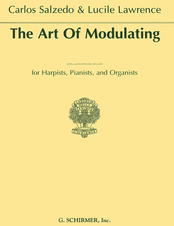 SALZEDOLAWRENCE-The-Art-Of-Modulating The Art Of Modulating Salzedo C./ Lawrence L.