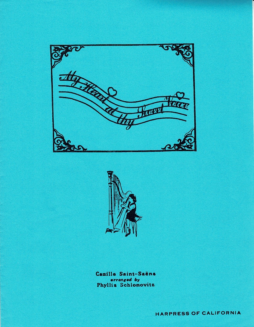 SCHLOMOVITZ-My-HeartbAt-Thy-Sweet-Voice My Heart At Thy Sweet Voice Schlomovitz P./Saint Saens C.