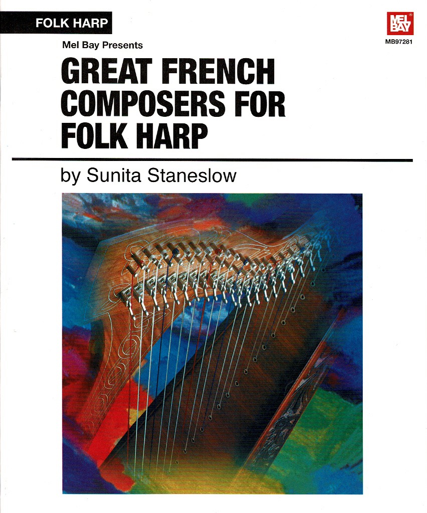 Great French Composers For Folk Harp Staneslow S.