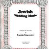Jewish Wedding Music Staneslow S.