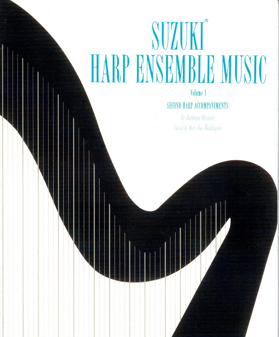 Suzuki Harp Ensemble Music Volume 1 Meixner B./Waddington M.