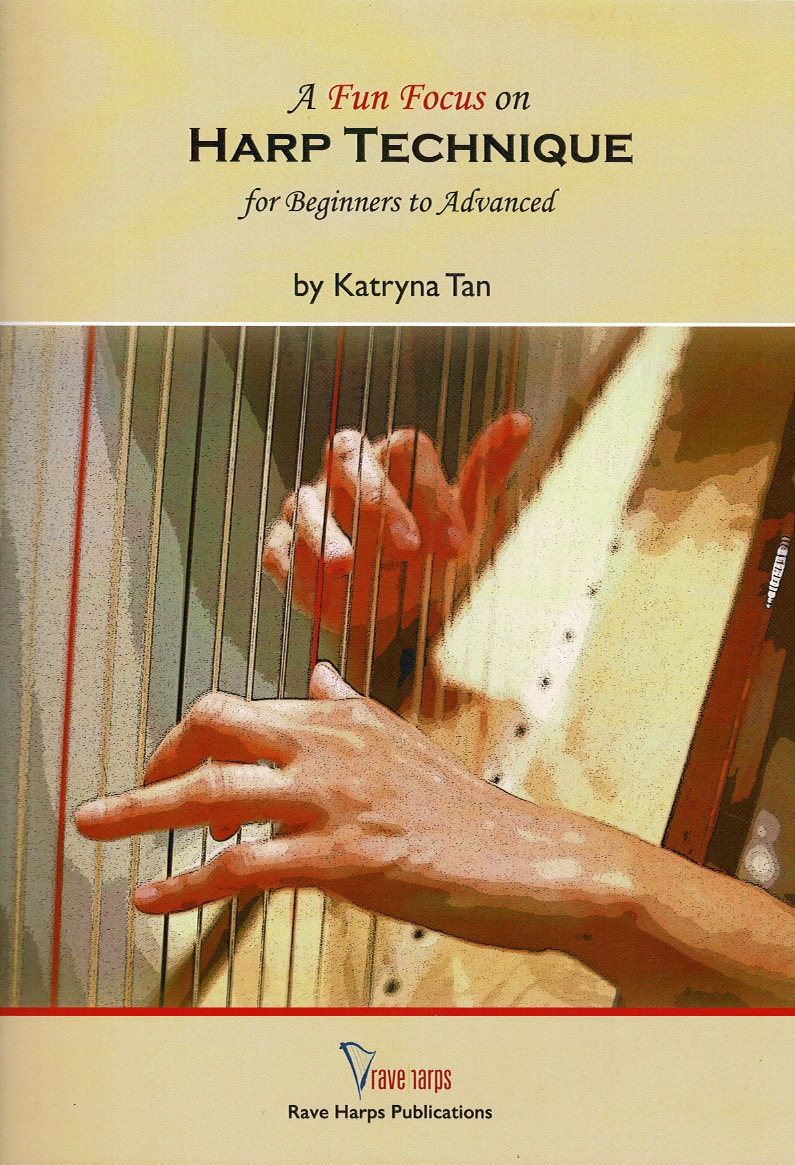 TAN-Harp-Technique A Fun Focus On Harp Technique For Beginners To Advanced Tan K.