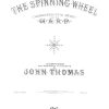 The Spinning Wheel Thomas J.