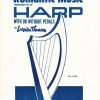 Romantic Music Transcribed For The Harp Thomson L.