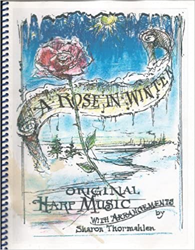 THORMAHLEN-A-Rose-In-Winter A Rose In Winter Original Harp Music Thormahlen S.