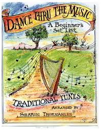 Dance Thru The Music A Beginner's Set List Thormahlen S.