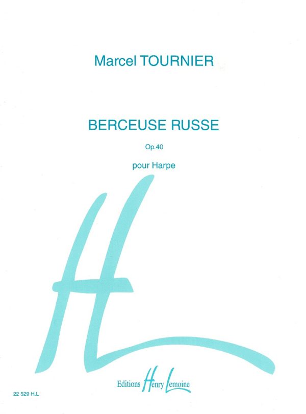 Berceuse Russe Op 40 Pour Harpe Tournier M.