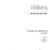 Six Pieces For Harp Watkins D.