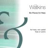 Six Pieces For Harp Watkins D.