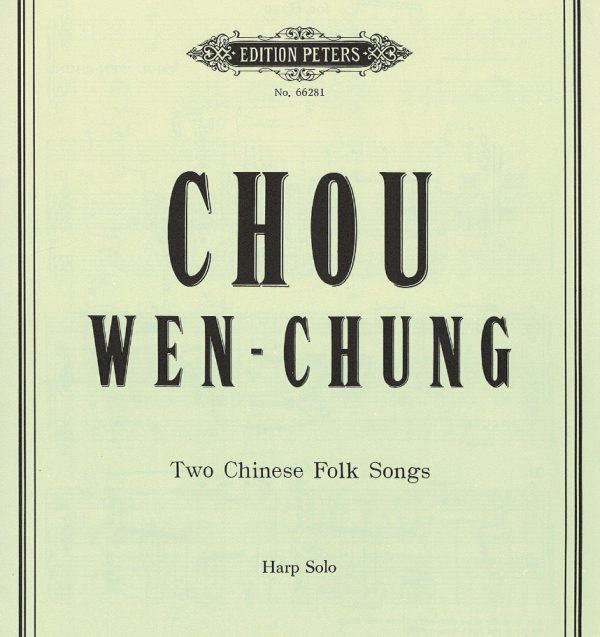 Two Chinese Folk Songs Wen-Chung C.
