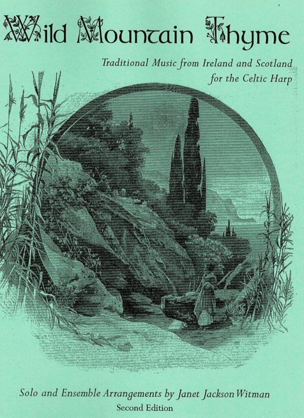 Wild Mountain Thyme (Harp Solo, Harp Duet, Voice & Harp) Witman J.