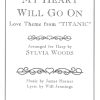 My Heart Will Go On Love Theme From Titanic Horner J./Jennings W./Woods S.