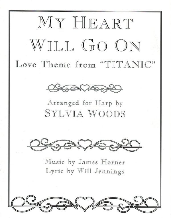 My Heart Will Go On Love Theme From Titanic Horner J./Jennings W./Woods S.