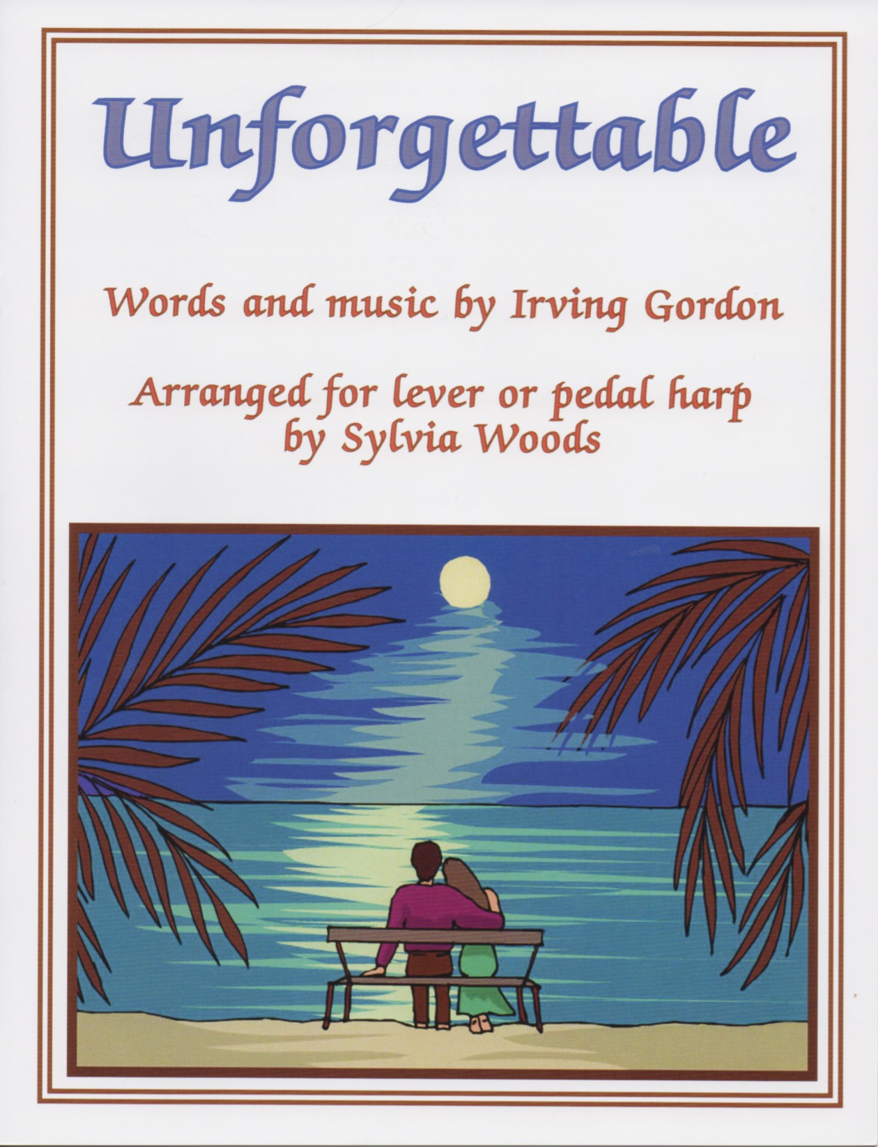WOODS-Unforgettable Unforgettable Irving G./Woods S.