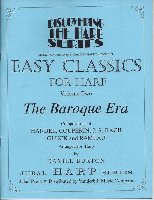 a64739113dfee2bd85e0a1_l__25973.1387829151.1280.1280 Easy Classics For Harp Volume Two The Baroque Era Burton D.